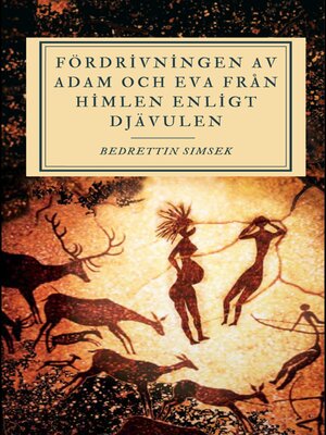 cover image of Fördrivningen av Adam och Eva från himlen enligt djävulen